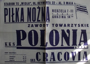 Afisz zapowiadający towarzyski mecz Polonii Bytom i Cracovii na stadionie Wisły w 1965 roku